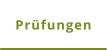 Prüfungen