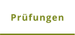 Prüfungen