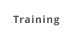 Training